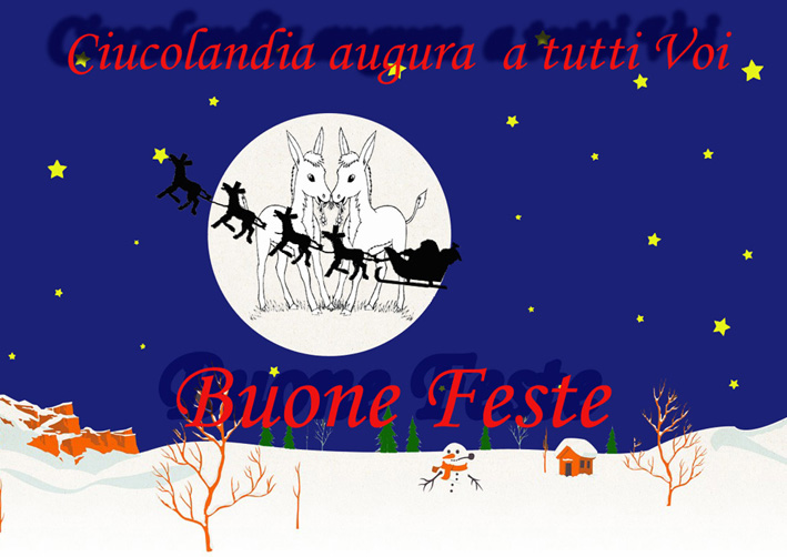 Buone feste da Ciucolandia